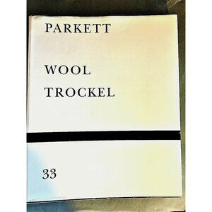 "Parkett No. 33 : Rosemarie Trockel / Christopher Wool Issue English and German